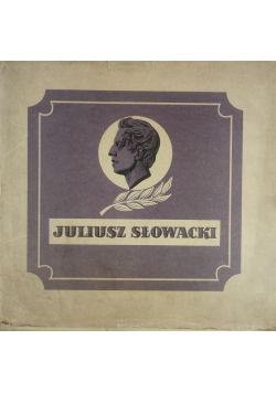 Juliusz Słowacki. Album