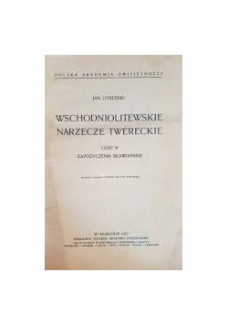 Wschodniolitewskie Narzecze Twereckie, cz. III, 1932r.