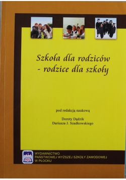 Szkoła dla rodziców rodzice dla szkoły
