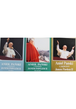 Anioł Pański z Papieżem Janem Pawłem II Tom 1 do 3