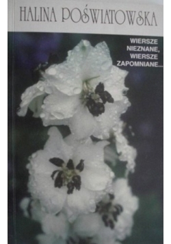 Wiersze nieznane wiersze zapomniane