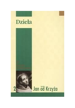 Dzieła święty Jan od Krzyża