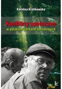 Konflikty społeczne w polskich parkach narodowych