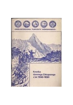Kronika Zakopanego z lat 1848 - 1890