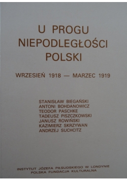 U progu niepodległości Polski