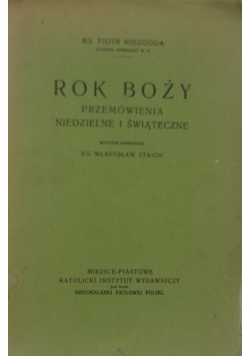 Rok Boży przemówienia  niedzielne i świąteczne,  1929 r.