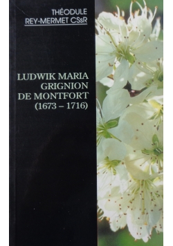 Ludwik Maria Grignion de Montfort