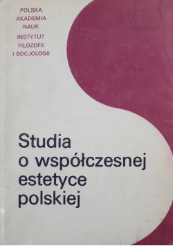 Studia o współczesnej estetyce polskiej