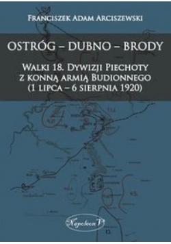 Ostróg - Dubno - Brody Walki 18