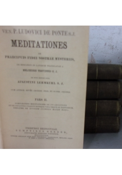 Meditationes de praecipuis fidei nostrae mysteriis, t. 1-4, 6, 1890 r.