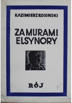Za Murami Elsynory 1935 r.