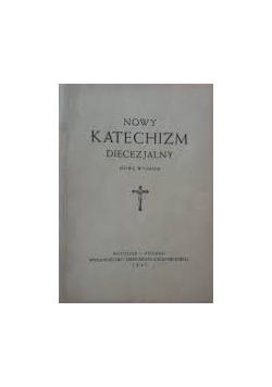 Nowy katechizm diecezjalny, 1947r.