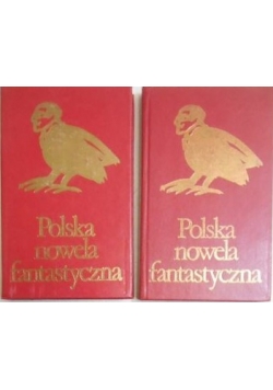 Polska nowela fantastyczna. T. I-II