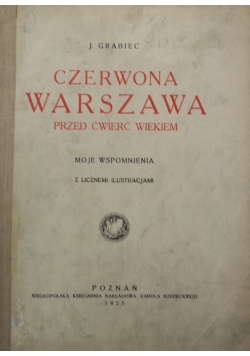 Czerwona Warszawa przed ćwierć wiekiem 1925 r.