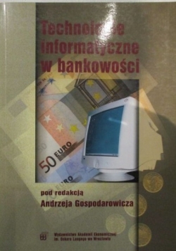 Technologie informatyczne w bankowości
