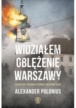 Widziałem oblężenie Warszawy