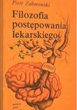 Filozofia postępowania lekarskiego
