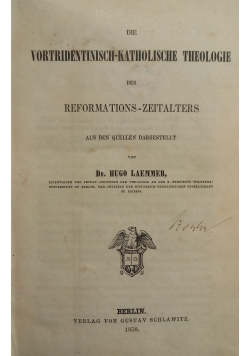Die Vortidentinsch - katholische theologie, 1858 r.