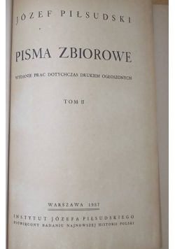 Piłsudski Pisma zbiorowe, tom II, 1937 r.
