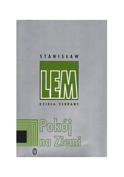 Pokój na Ziemi + autograf Lema