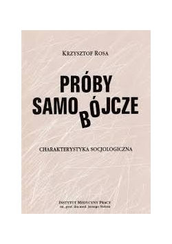 Próby samobójcze, charakterystyka socjologiczna