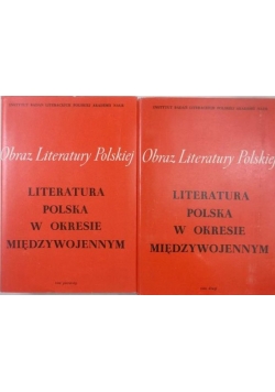 Literatura Polska w okresie międzywojennym, Tom I-II
