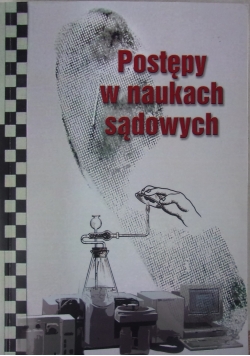 Postępy w naukach sądowych