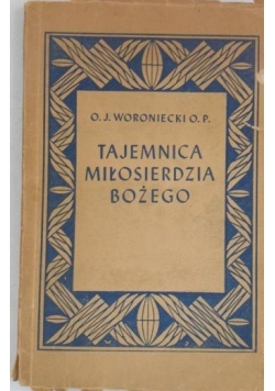 Tajemnica Miłosierdzia Bożego, 1945 r.