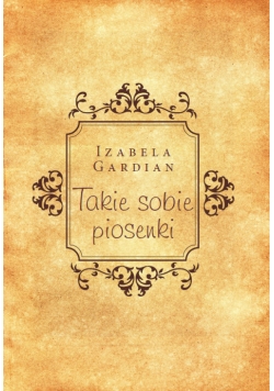 Takie sobie piosenki