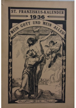 Mein Gott und mein alles!, 1936r