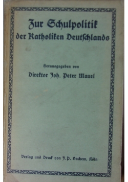 Zu Schulpolitik der Katholiken Deutschlands, 1919 r.