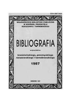 Bibliografia województw: Krośnieńskiego, Przemyskiego, Rzeszowskiego i Tarnobrzeskiego