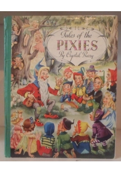 Tales of the Pixies By czystal Barry