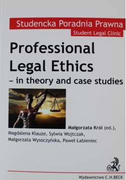 Professional Legal Ethics in theory and case studies