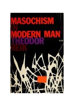 Masochism in modern man