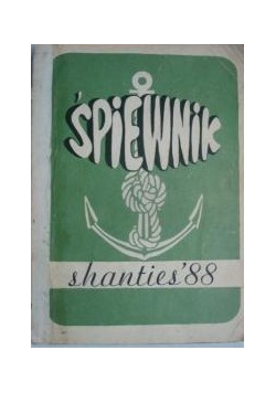 Śpiewnik SHANTIES '88