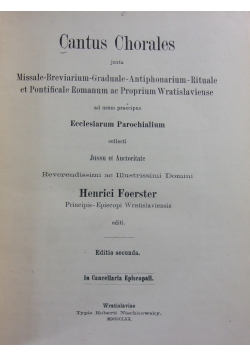 Cantus Chorales, 1870 r.