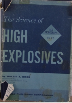 The Science of High Explosives
