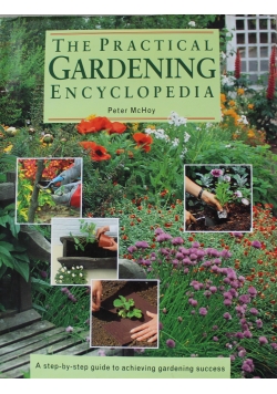 The practical gardening encyclopedia