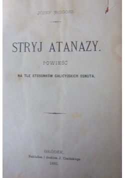 Stryj Atanazy, 1893r.