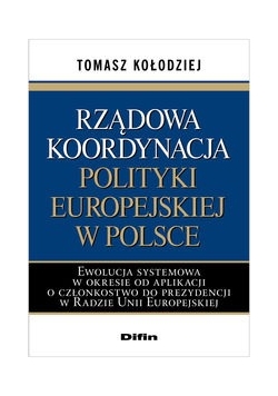 Rządowa koordynacja polityki europejskiej w Polsce