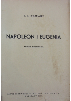 Napoleon i Eugenia, 1937r.