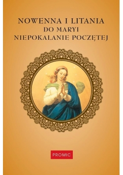 Nowenna i litania do Maryi Niepokalanie Poczętej