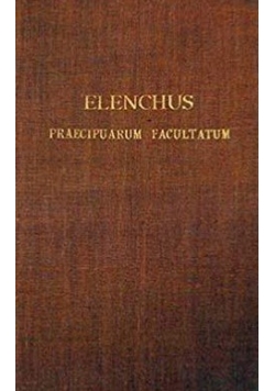 Elenchus Praecipuarum Facultatum