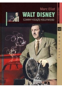Walt Disney. Czarny Książę Hollywood