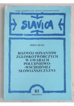 Rozwój sonantów zgłoskotwórczych w gwarach południowo-wschodniej Słowiańszczyzny
