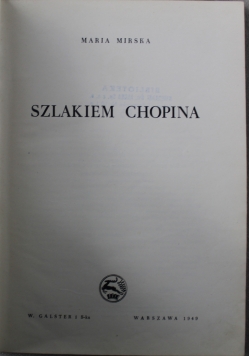 Szlakiem Chopina 1949 r