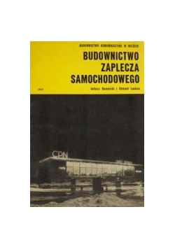 Budownictwo zaplecza samochodowego