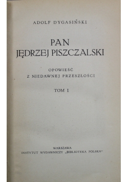Pan Jędrzej Piszczalski 1939r