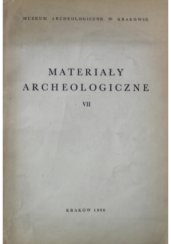 Materiały Archeologiczne VII